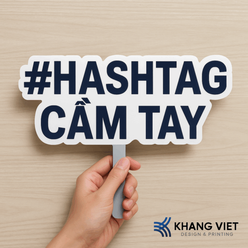 In Hashtag Cầm Tay – Tạo Điểm Nhấn Sáng Tạo Cho Sự Kiện & Truyền Thông