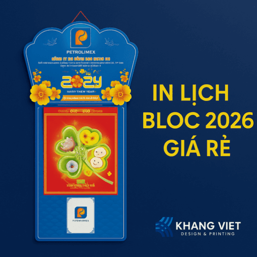 In Lịch Bloc 2026 Giá Rẻ